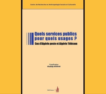Quels services publics pour quels usages? Cas d'Algérie poste et Algérie Télécom