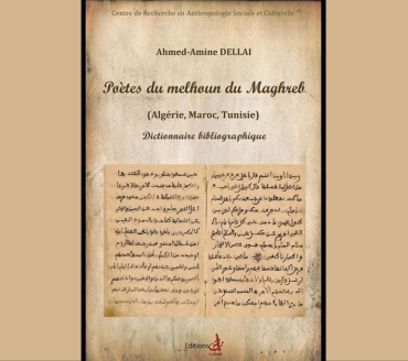 Poètes du melhoun du Maghreb (Algérie, Maroc, Tunisie). Dictionnaire bibliographique