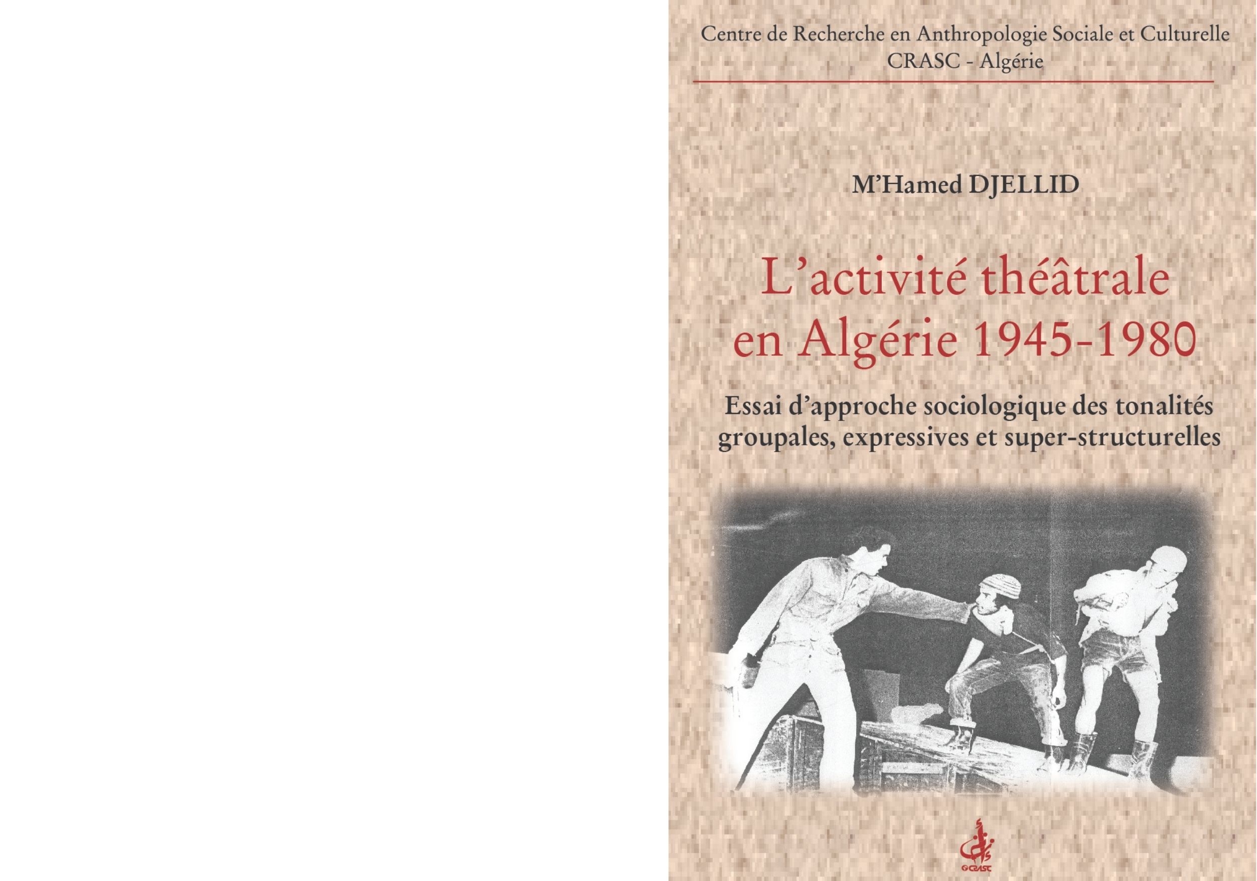 cover_caption L’activité théâtrale en Algérie 1945-1983